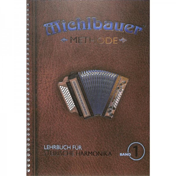NOTEN Michlbauer Methode 1 - Schule für Steirische Harmonika Band 1 EC3131