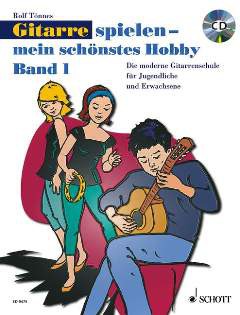 NOTEN Gitarre Spielen Mein Schönstes Hobby Band 1 ED 9475