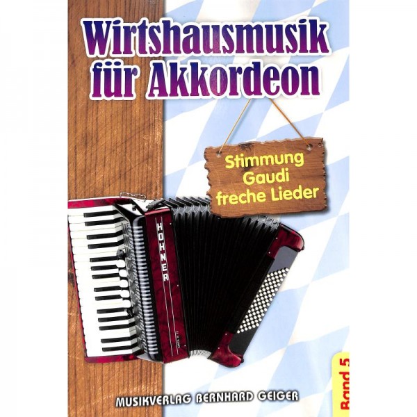 NOTEN Wirtshausmusik für Akkordeon 5 - GEIGER -SB77