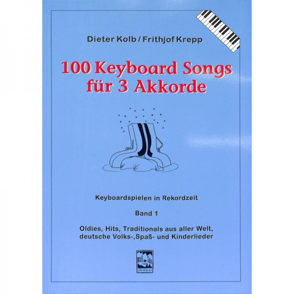 NOTEN Kolb Dieter + Krepp Frithjof 100 Keyboard Songs für 3 Akkorde 1 LEU 49-6