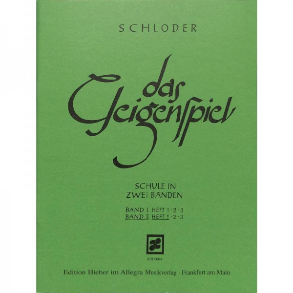 NOTEN Schloder Josef Das Geigenspiel 2/1 MH 0004