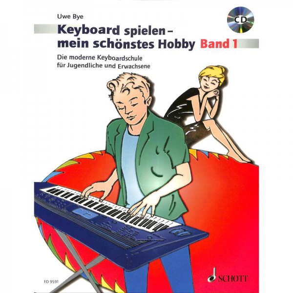 NOTEN Keyboard Spielen mein schönstes Hobby Band 1 Bye Uwe ED 9591